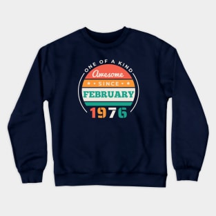 Retro Awesome Since February 1976 Birthday Vintage Bday 1976 Crewneck Sweatshirt
